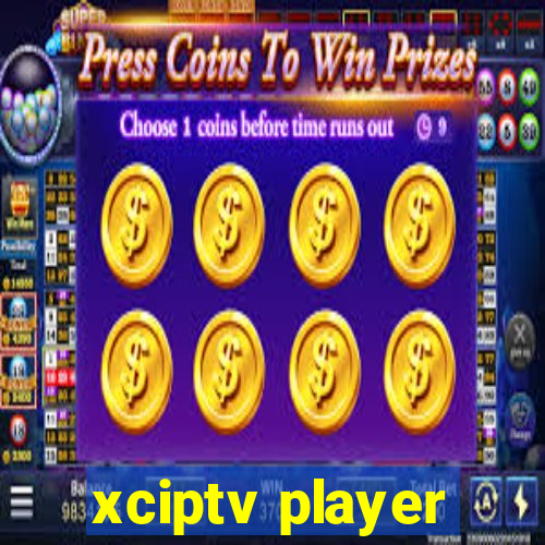 xciptv player